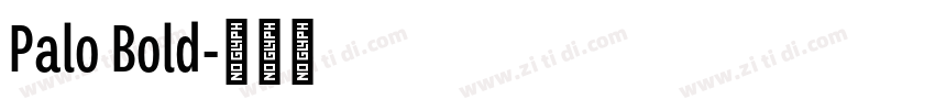 Palo Bold字体转换